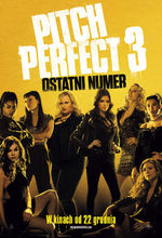 Plakat filmu Pitch Perfect 3
