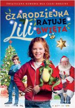 Plakat filmu Czarodziejka Lili ratuje święta
