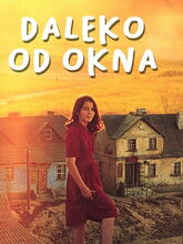 Movie poster Daleko od okna