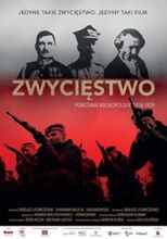 Plakat filmu Zwycięstwo. Powstanie Wielkopolskie 1918-1919