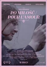 Movie poster Po miłość/Pour l'amour
