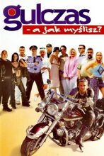 Plakat filmu Gulczas, a jak myślisz?