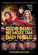 Plakat filmu Gdzie diabeł nie może, tam baby pośle – prawdziwe historie polskich fortun