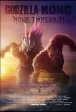 Movie poster Godzilla i Kong: Nowe Imperium