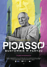 Plakat filmu Picasso. Buntownik w Paryżu