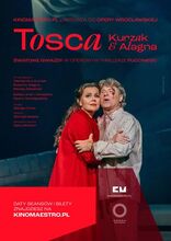 Movie poster „Tosca” z Aleksandrą Kurzak i Robertem Alagną z Opery Wrocławskiej