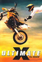 Plakat filmu Ultimate X
