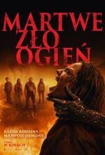 Plakat filmu Martwe zło: Ogień