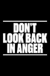 Oasis: Don't Look Back in Anger