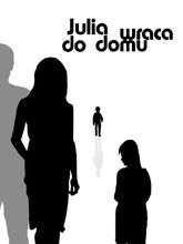 Movie poster Julia wraca do domu