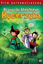 Plakat filmu Przygody Błękitnego Rycerzyka
