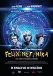Plakat filmu Felix, Net i Nika oraz Teoretycznie Możliwa Katastrofa