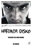 Plakat filmu Hardkor Disko